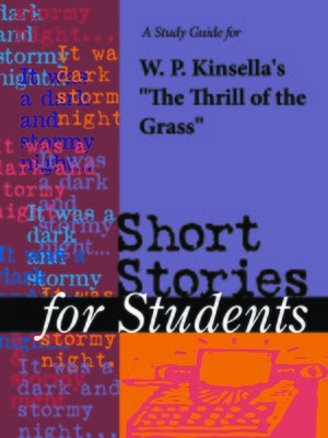 cover image of A Study Guide for W. P. Kinsella's "The Thrill of Grass"